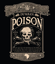Load image into Gallery viewer, Durban Poison Strain Seven Leaf T-Shirt MED